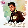 About Purane Pal Song